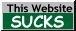 Text on a gray background saying 'This Website SUCKS'. The last word is decorated by a green background